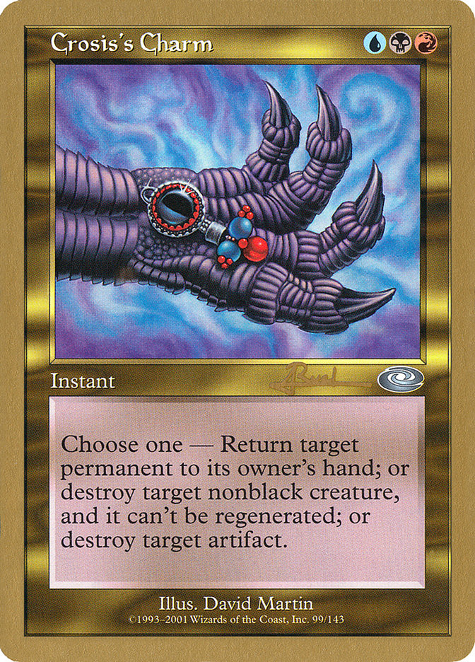 Crosis's Charm (Antoine Ruel) [World Championship Decks 2001] | Good Games Morley