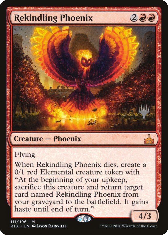 Rekindling Phoenix (Promo Pack) [Rivals of Ixalan Promos] | Good Games Morley