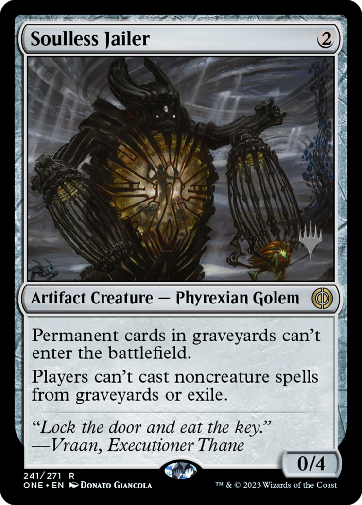 Soulless Jailer (Promo Pack) [Phyrexia: All Will Be One Promos] | Good Games Morley