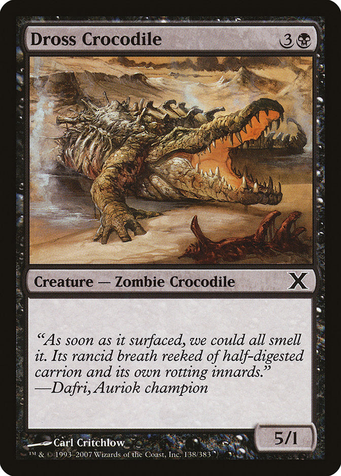 Dross Crocodile [Tenth Edition] | Good Games Morley