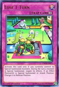 Lose 1 Turn [CROS-EN075] Ultra Rare | Good Games Morley