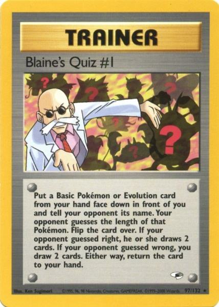 Blaine's Quiz #1 (97/132) [Gym Heroes Unlimited] | Good Games Morley