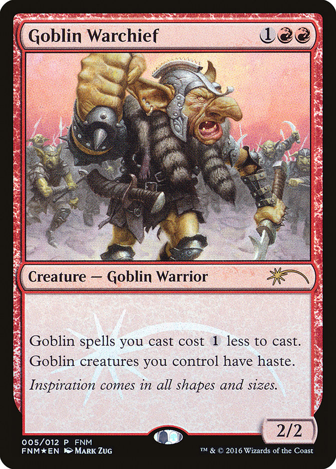 Goblin Warchief [Friday Night Magic 2016] | Good Games Morley