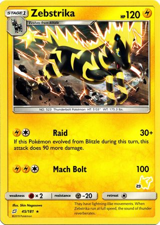 Zebstrika (45/181) (Pikachu Stamp #23) [Battle Academy 2020] | Good Games Morley