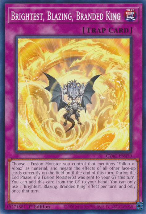 Brightest, Blazing, Branded King [CYAC-EN070] Common | Good Games Morley