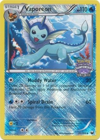 Vaporeon (25/108) (State Province Championship 2013 Promo) [Black & White: Dark Explorers] | Good Games Morley