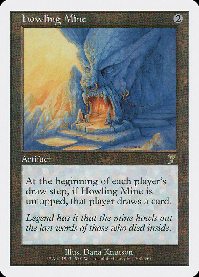 Howling Mine [Seventh Edition] | Good Games Morley
