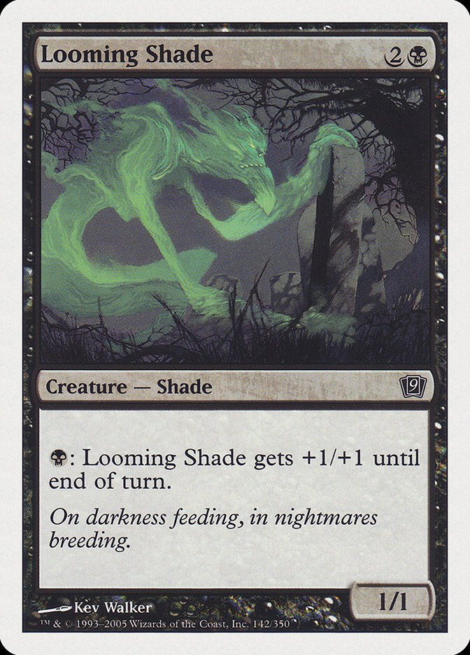 Looming Shade [Ninth Edition] | Good Games Morley