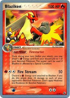 Blaziken (3/109) (Blaziken Tech - Chris Fulop) [World Championships 2004] | Good Games Morley