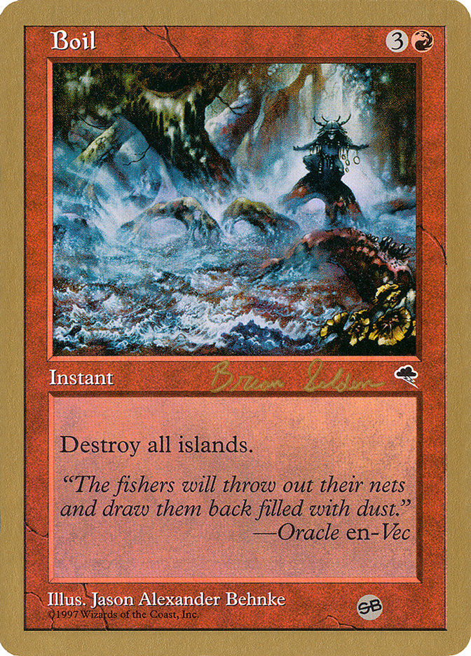 Boil (Brian Selden) (SB) [World Championship Decks 1998] | Good Games Morley