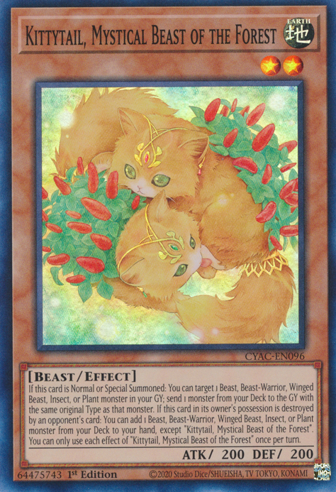 Kittytail, Mystical Beast of the Forest [CYAC-EN096] Super Rare | Good Games Morley