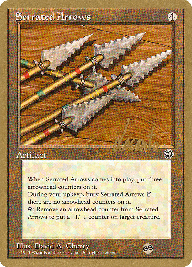 Serrated Arrows (Michael Loconto) (SB) [Pro Tour Collector Set] | Good Games Morley
