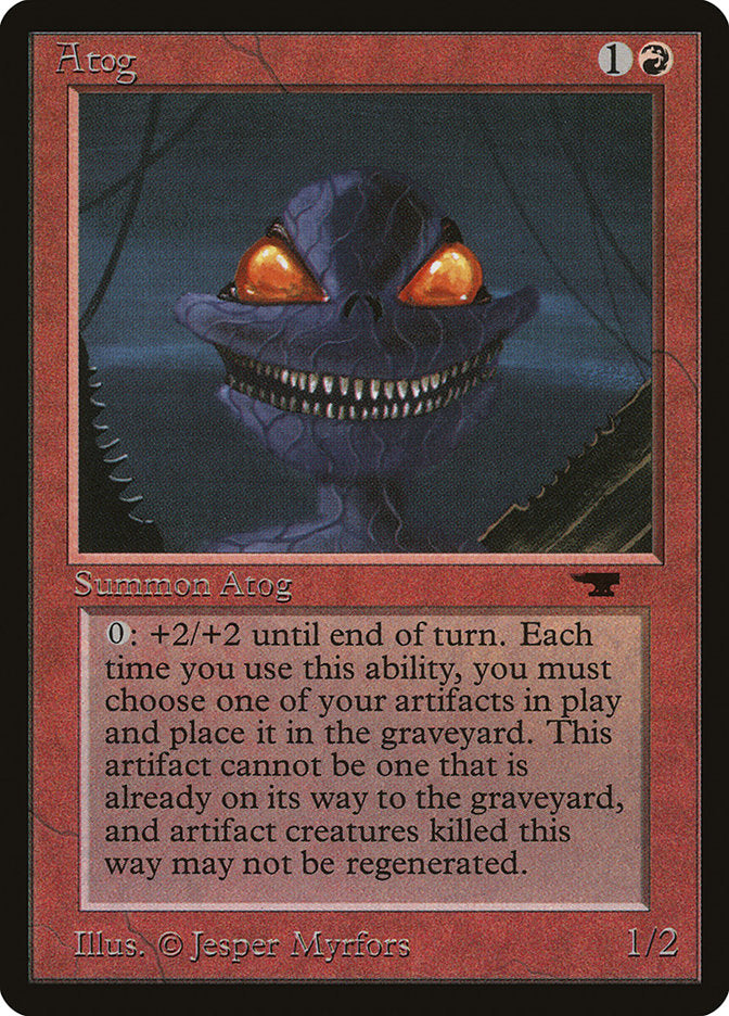 Atog [Antiquities] | Good Games Morley