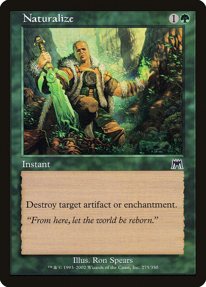 Naturalize [Onslaught] | Good Games Morley