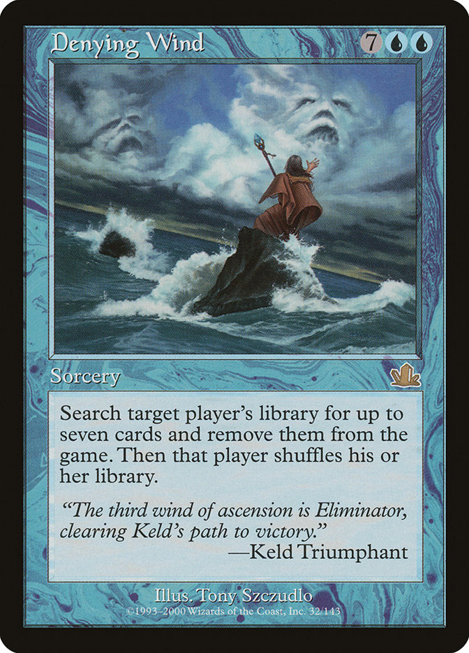 Denying Wind [Prophecy] | Good Games Morley