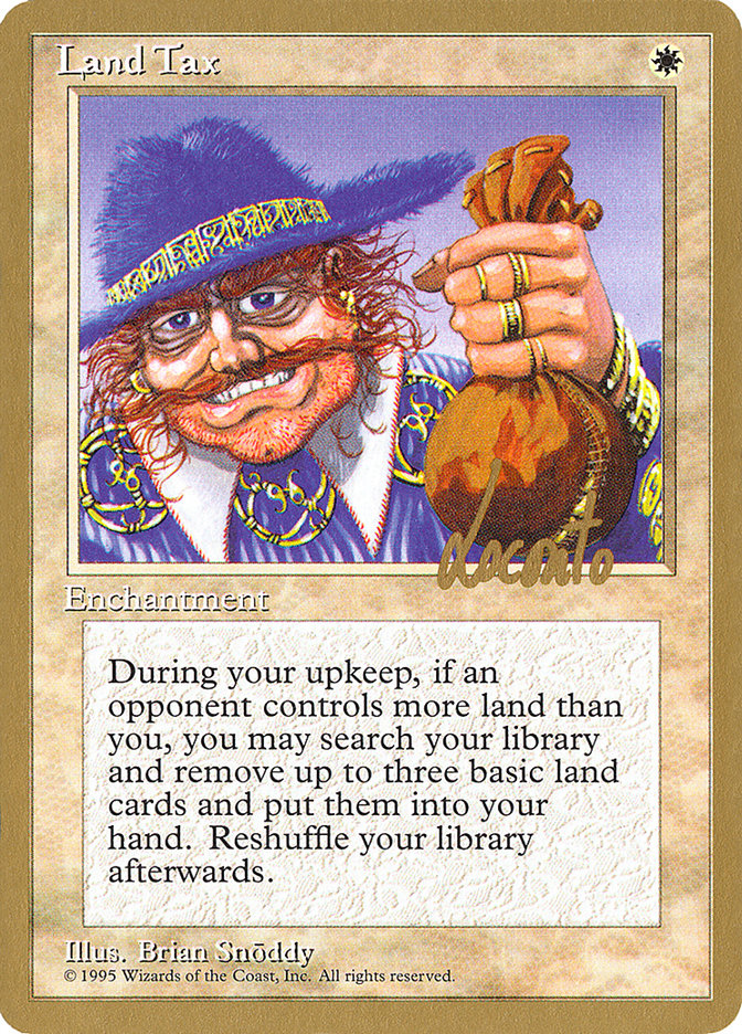 Land Tax (Michael Loconto) [Pro Tour Collector Set] | Good Games Morley