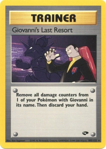 Giovanni's Last Resort (105/132) [Gym Challenge Unlimited] | Good Games Morley