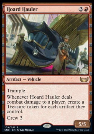 Hoard Hauler (Promo Pack) [Streets of New Capenna Promos] | Good Games Morley