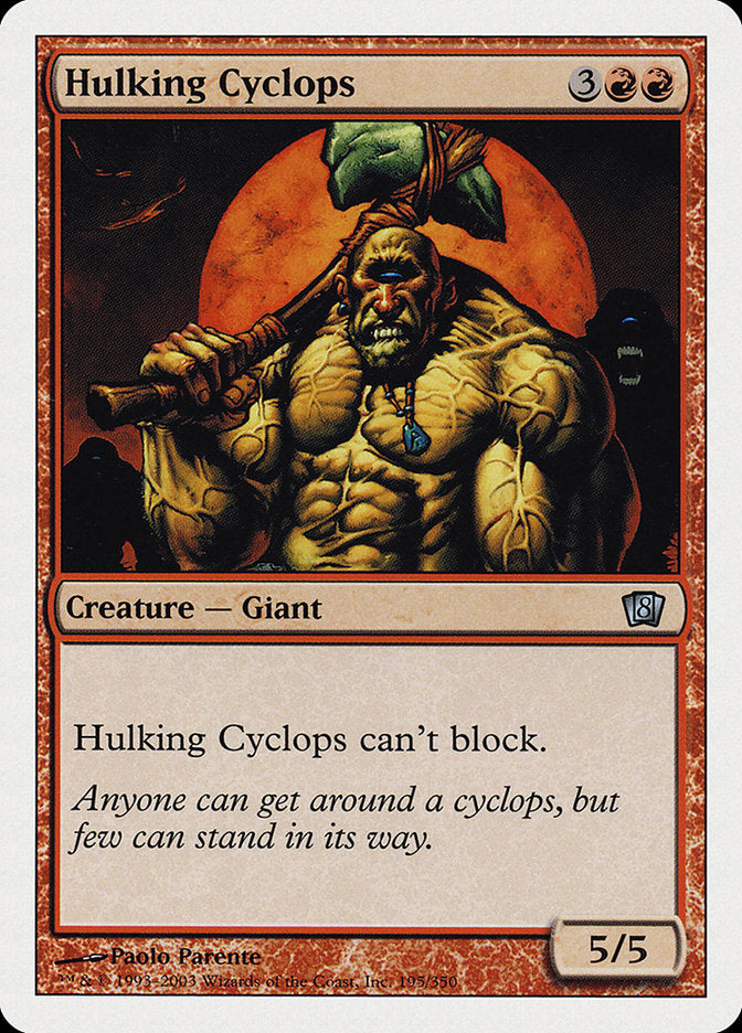 Hulking Cyclops [Eighth Edition] | Good Games Morley