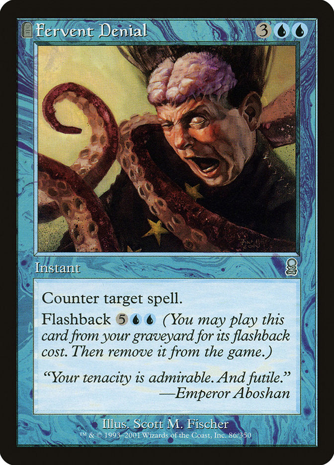 Fervent Denial [Odyssey] | Good Games Morley
