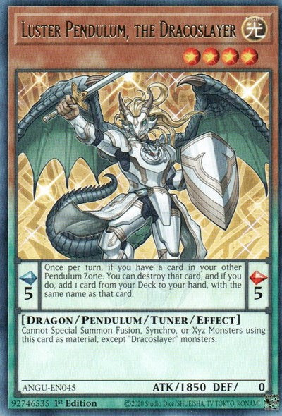 Luster Pendulum, the Dracoslayer (Rare) [ANGU-EN045] Rare | Good Games Morley