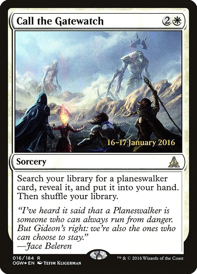 Call the Gatewatch [Oath of the Gatewatch Prerelease Promos] | Good Games Morley