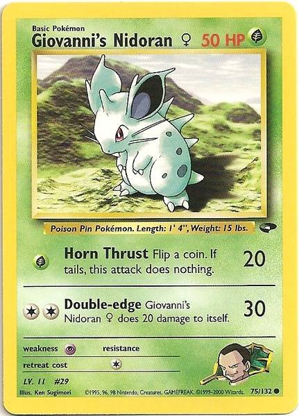 Giovanni's Nidoran (75/132) (Female) [Gym Challenge Unlimited] | Good Games Morley