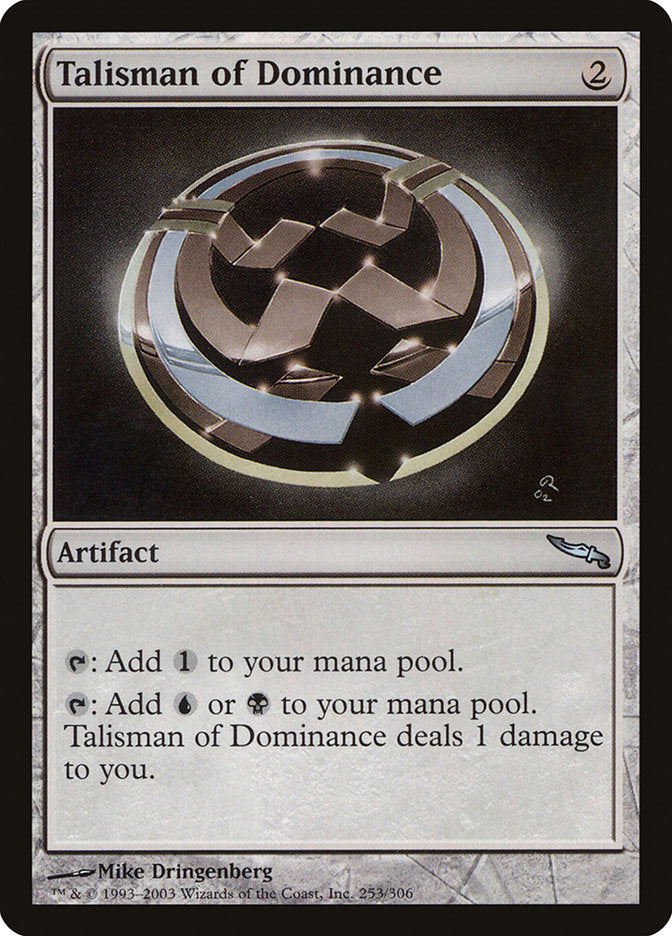 Talisman of Dominance [Mirrodin] | Good Games Morley