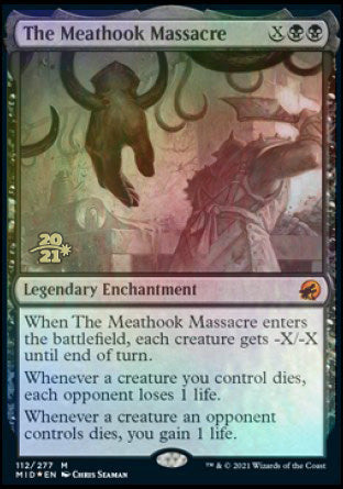 The Meathook Massacre [Innistrad: Midnight Hunt Prerelease Promos] | Good Games Morley