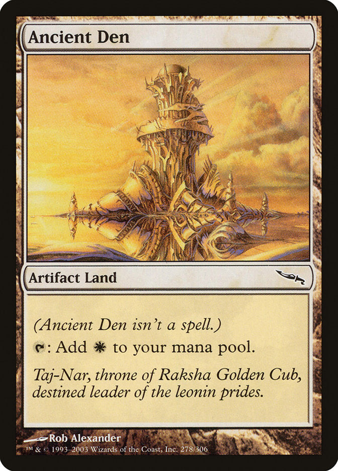 Ancient Den [Mirrodin] | Good Games Morley