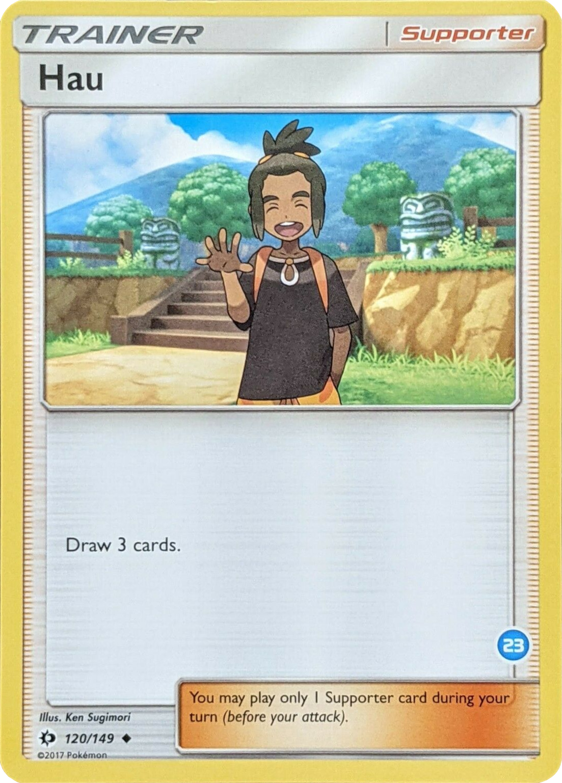 Hau (120/149) (Deck Exclusive #23) [Sun & Moon: Trainer Kit - Alolan Ninetales] | Good Games Morley
