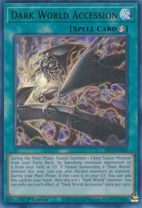 Dark World Accession [SR13-EN042] Ultra Rare | Good Games Morley