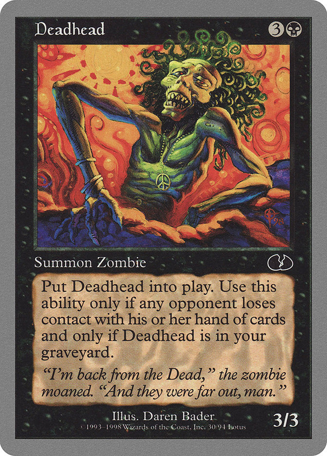 Deadhead [Unglued] | Good Games Morley
