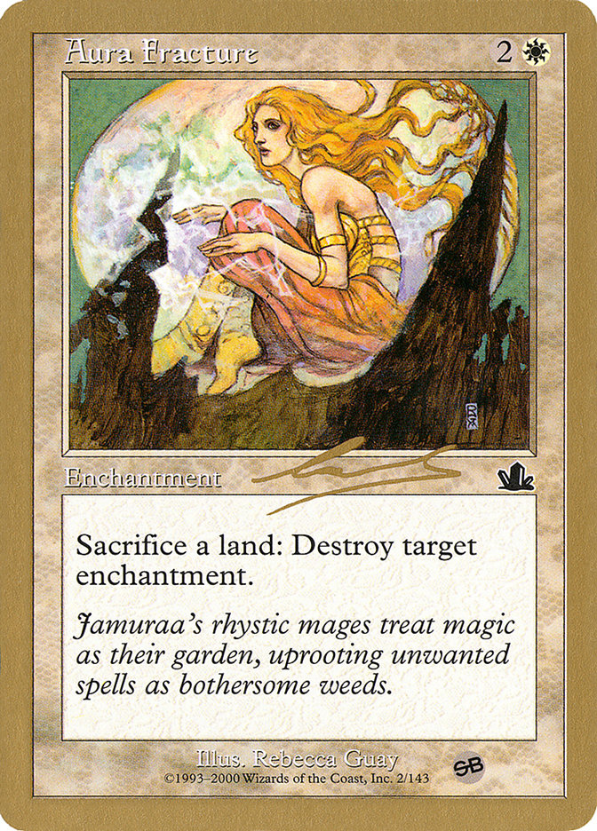 Aura Fracture (Nicolas Labarre) (SB) [World Championship Decks 2000] | Good Games Morley
