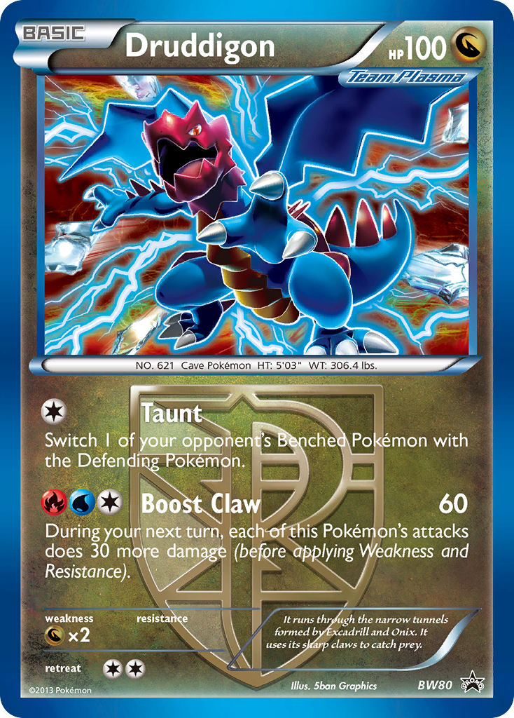 Druddigon (BW80) (Team Plasma) (Cosmos Holo) [Black & White: Black Star Promos] | Good Games Morley