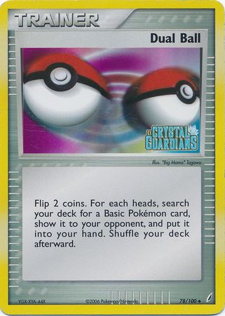 Dual Ball (78/100) (Stamped) [EX: Crystal Guardians] | Good Games Morley