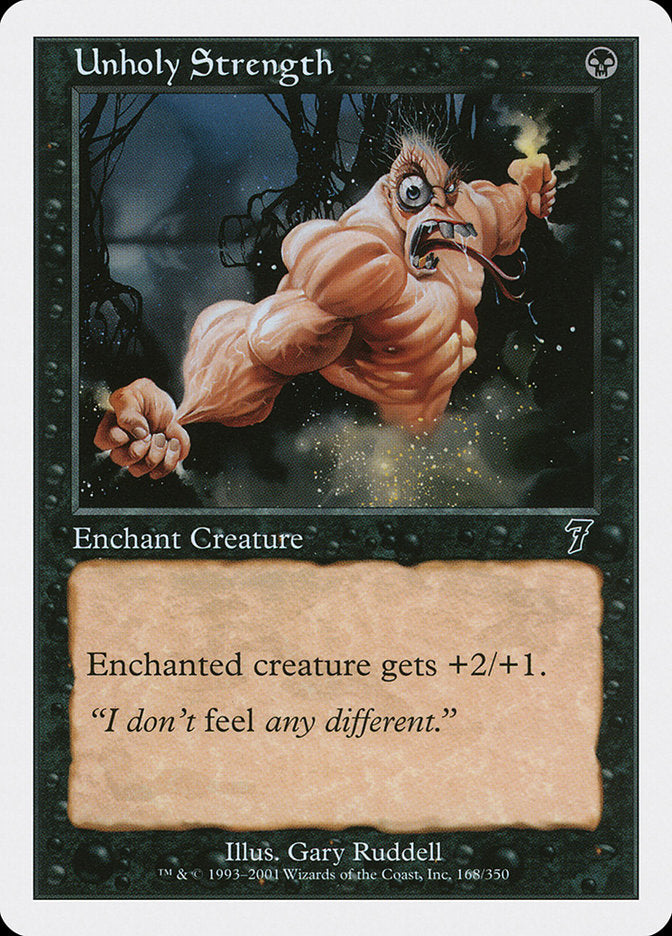 Unholy Strength [Seventh Edition] | Good Games Morley