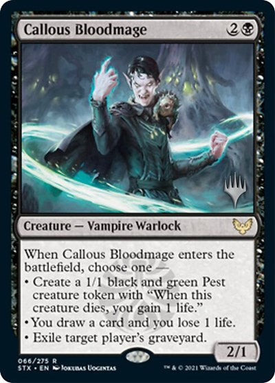 Callous Bloodmage (Promo Pack) [Strixhaven: School of Mages Promos] | Good Games Morley