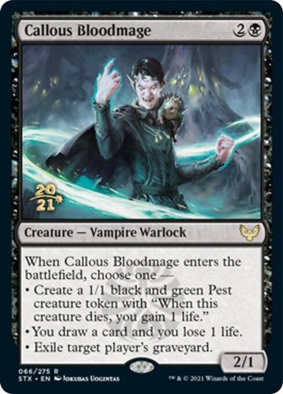 Callous Bloodmage [Strixhaven: School of Mages Prerelease Promos] | Good Games Morley