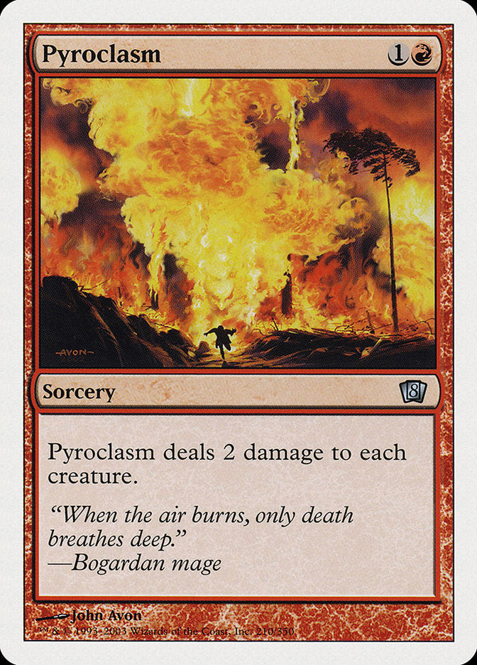 Pyroclasm [Eighth Edition] | Good Games Morley