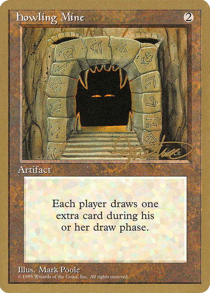 Howling Mine (Mark Justice) [Pro Tour Collector Set] | Good Games Morley