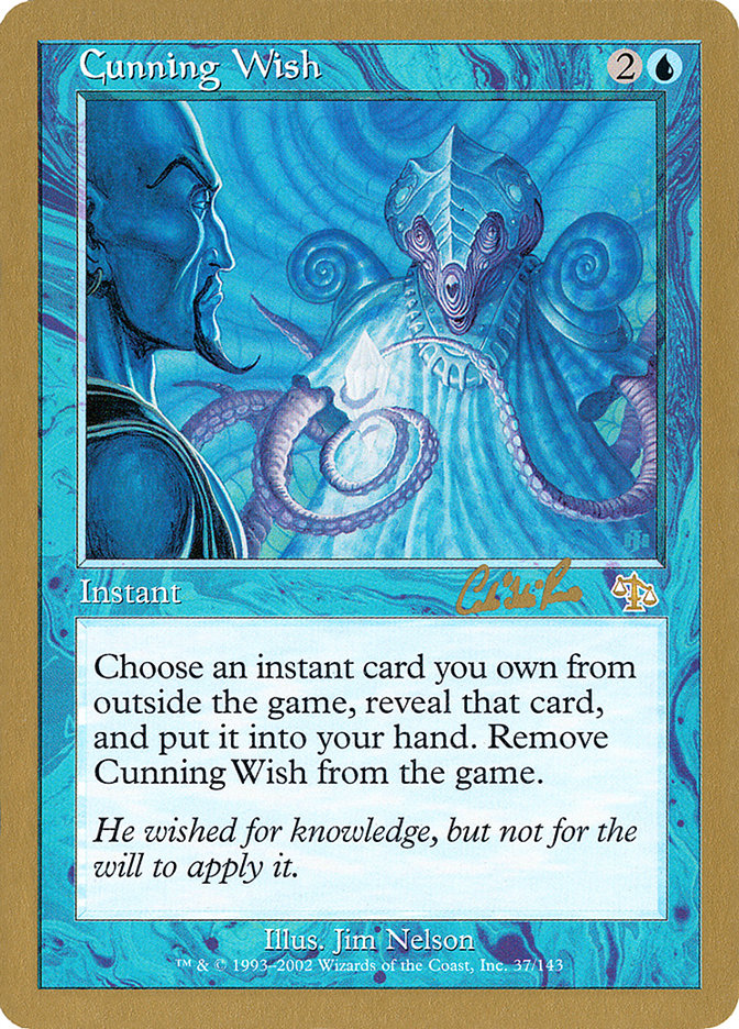 Cunning Wish (Carlos Romao) [World Championship Decks 2002] | Good Games Morley