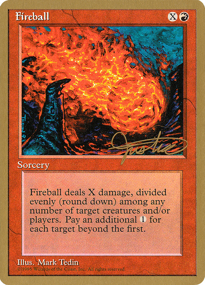 Fireball (Mark Justice) [Pro Tour Collector Set] | Good Games Morley