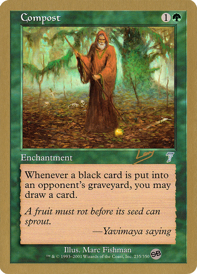 Compost (Raphael Levy) (SB) [World Championship Decks 2002] | Good Games Morley
