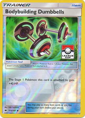 Bodybuilding Dumbbells (113/147) (League Promo) [Sun & Moon: Burning Shadows] | Good Games Morley