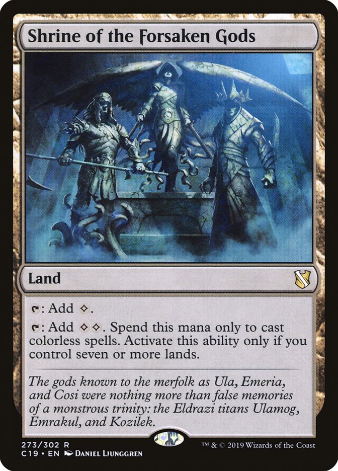 Shrine of the Forsaken Gods [Commander 2019] | Good Games Morley