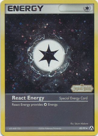 React Energy (82/92) (Stamped) [EX: Legend Maker] | Good Games Morley