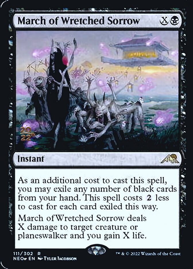 March of Wretched Sorrow [Kamigawa: Neon Dynasty Prerelease Promos] | Good Games Morley