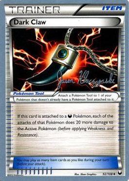 Dark Claw (92/108) (Darkrai Deck - Jason Klaczynski) [World Championships 2013] | Good Games Morley