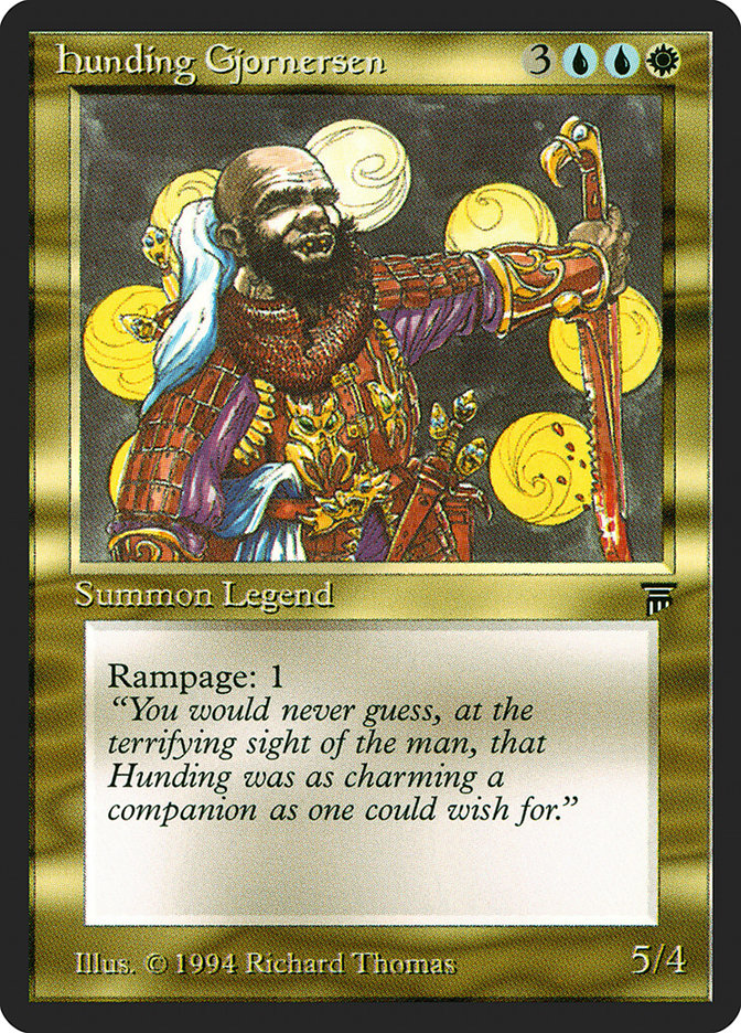 Hunding Gjornersen [Legends] | Good Games Morley